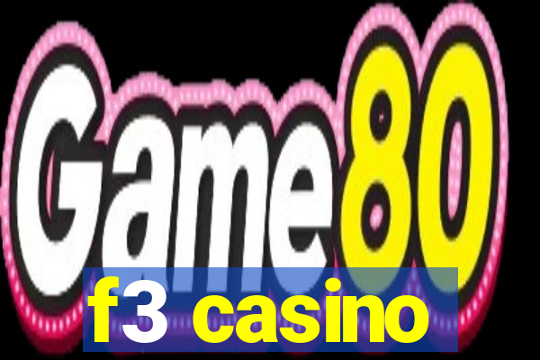 f3 casino